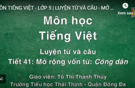 Bài dạy trên truyền hình 25/3/2020 - Tiếng Việt - Lớp 5