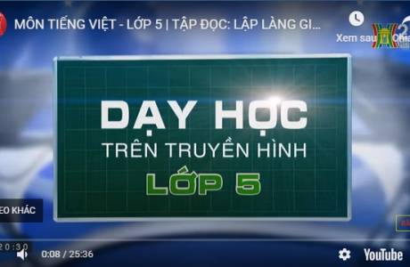 Bài dạy trên truyền hình Ngày 08/4/2020 - Tiếng Việt - Lớp 5