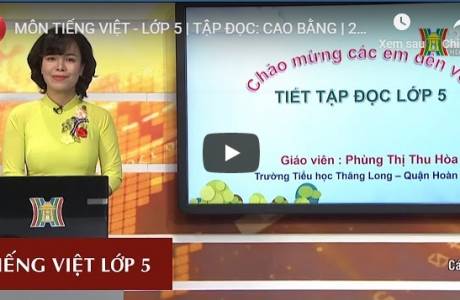 Bài dạy trên truyền hình ngày 15/4/2020 - Tiếng Việt - Lớp 5