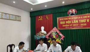 Trung tâm sát hạch lái xe CGĐB Nghệ An tổ chức Đại hội chi bộ lần thứ V - Nhiệm kỳ 2017-2020.